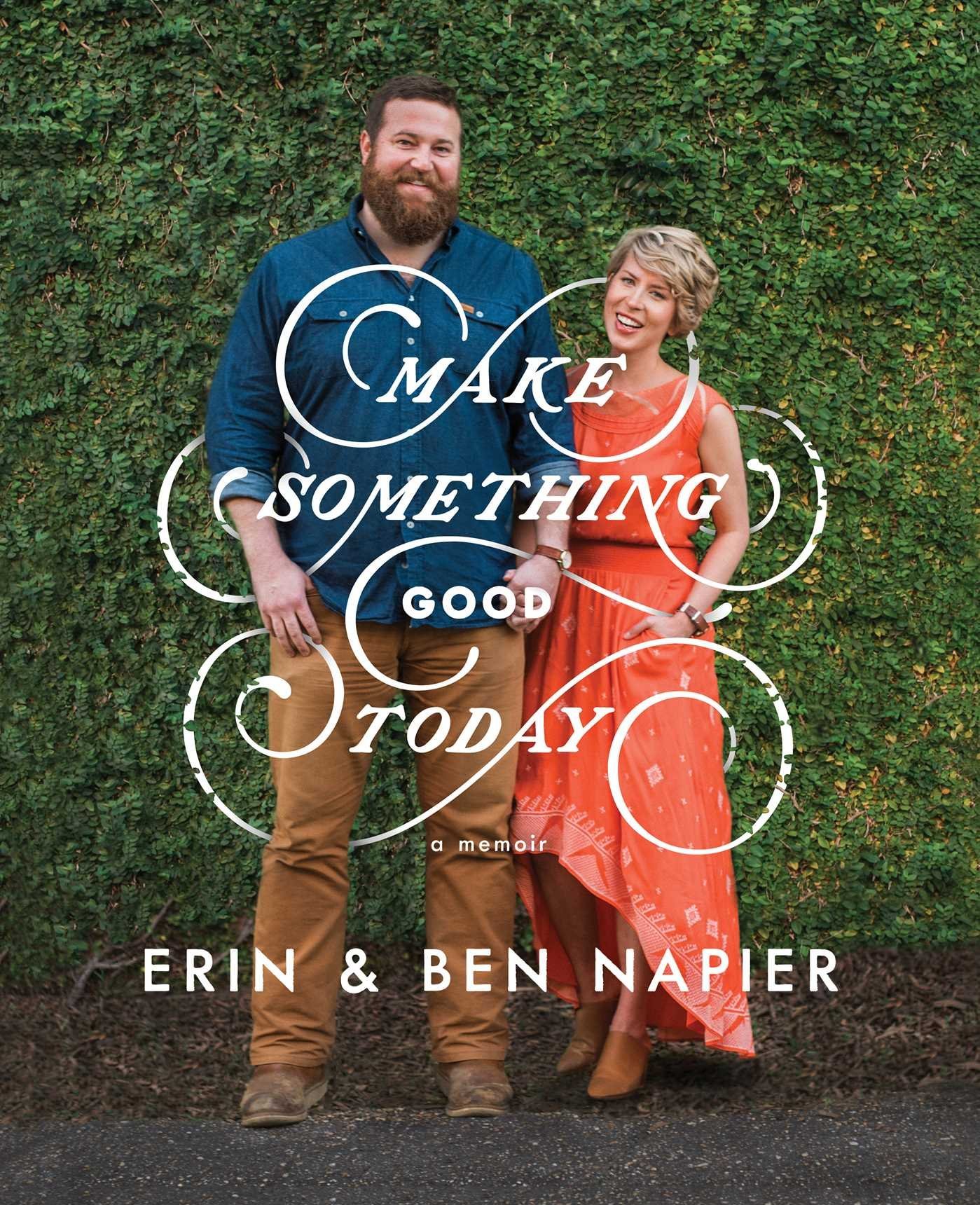 Erin & Ben Napier “Make Something Good Today” Book Signing in October